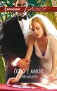 Скачать Ódio e amor - Ann Major