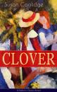 Скачать CLOVER (Children's Classics Series) - Susan  Coolidge