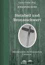Скачать Steinbeil und Bronzeschwert - Johannes Dose