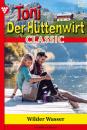 Скачать Toni der Hüttenwirt Classic 35 – Heimatroman - Friederike von Buchner