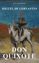 Скачать Don Quixote (Best Navigation, Free AudioBook) (A to Z Classics) - Miguel Cervantes