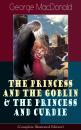 Скачать The Princess and the Goblin & The Princess and Curdie (Complete Illustrated Edition) - George MacDonald
