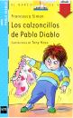 Скачать Los calzoncillos de Pablo Diablo - Francesca Simon