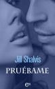Скачать Pruébame - Jill Shalvis