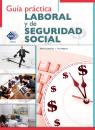 Скачать Guía práctica Laboral y de Seguridad Social 2018 - José Pérez Chávez