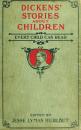 Скачать Dickens' Stories About Children Every Child Can Read - Чарльз Диккенс