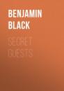 Скачать Secret Guests - Benjamin  Black