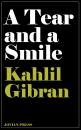 Скачать A Tear and a Smile - Kahlil Gibran