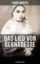 Скачать Das Lied von Bernadette (Historischer Roman) - Franz Werfel