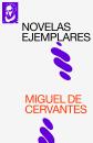 Скачать Novelas Ejemplares - Miguel de Cervantes