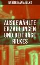 Скачать Ausgewählte Erzählungen und Beiträge Rilkes - Rainer Maria Rilke