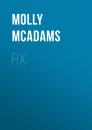 Скачать Fix - Molly  McAdams