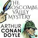 Скачать The Boscombe Valley Mystery - Артур Конан Дойл