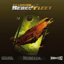 Скачать Rebel Fleet. Tom 1. Rebelia - B.V. Larson