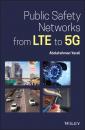 Скачать Public Safety Networks from LTE to 5G - Abdulrahman Yarali
