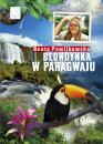Скачать Blondynka w Paragwaju - Beata Pawlikowska