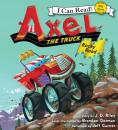 Скачать Axel the Truck: Rocky Road - J. D. Riley