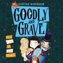 Скачать Goodly and Grave in a Case of Bad Magic - Justine Windsor