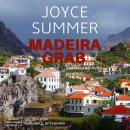 Скачать Madeiragrab - Comissário Avila ermittelt, Band 1: Avila Mysteries (ungekürzt) - Joyce Summer