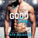 Скачать Good Guy (Unabridged) - Kate  Meader