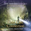 Скачать Cold Case Connection - Roughwater Ranch Cowboys, Book 3 (Unabridged) - Dana Mentink