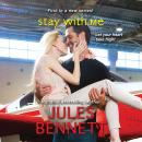 Скачать Stay With Me - Return to Haven, Book 1 (Unabridged) - Jules Bennett
