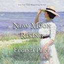 Скачать New Moon Rising - St. Simon's Trilogy, Book 2 (Unabridged) - Eugenia Price