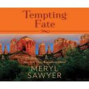 Скачать Tempting Fate (Unabridged) - Meryl  Sawyer