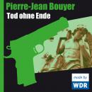 Скачать Tod ohne Ende - Pierre-Jean Bouyer