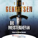 Скачать Die Meisterdiebin (Ungekürzt) - Tess Gerritsen