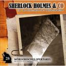 Скачать Sherlock Holmes & Co, Folge 28: Mörderisches Spektakel - Markus Duschek