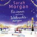 Скачать Für immer und einen Weihnachtsmorgen - Sarah Morgan