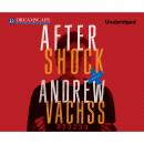 Скачать Aftershock (Unabridged) - Andrew  Vachss