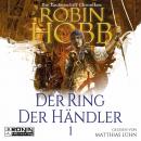 Скачать Der Ring der Händler - Die Zauberschiff-Chroniken 1 (Ungekürzt) - Robin Hobb
