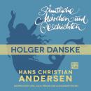Скачать H. C. Andersen: Sämtliche Märchen und Geschichten, Holger Danske - Hans Christian Andersen