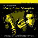 Скачать Dreamland Grusel, Special 10th Anniversary Edition, Folge 1: Kampf der Vampire - H. G. Francis