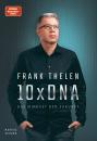 Скачать 10xDNA – Das Mindset der Zukunft - Frank Thelen