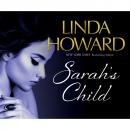 Скачать Sarah's Child - Spencer-Nyle Co, Book 1 (Unabridged) - Linda Howard