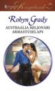 Скачать Austraalia miljonäri armastuselaps - Robyn Grady