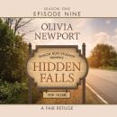 Скачать Hidden Falls, Season 1, Episode 9: A Fair Refuge (Unabridged) - Olivia Newport