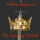 Скачать The Tragedy of Macbeth - Уильям Шекспир