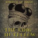 Скачать The King in Yellow - Chambers Robert William