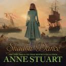 Скачать Shadow Dance (Unabridged) - Anne Stuart