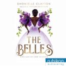 Скачать The Belles 2: Königreich der Dornen - Dhonielle Clayton
