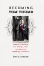 Скачать Becoming Tom Thumb - Eric D. Lehman