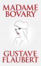 Скачать Madame Bovary - Gustave Flaubert