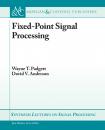 Скачать Fixed-Point Signal Processing - David  Anderson