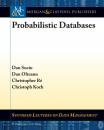 Скачать Probabilistic Databases - Christoph Koch
