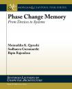 Скачать Phase Change Memory - Moinuddin K. Qureshi