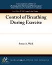 Скачать Control of Breathing During Exercise - Susan A. Ward